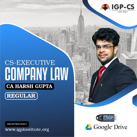CS-Company Law-CA Harsh Gupta